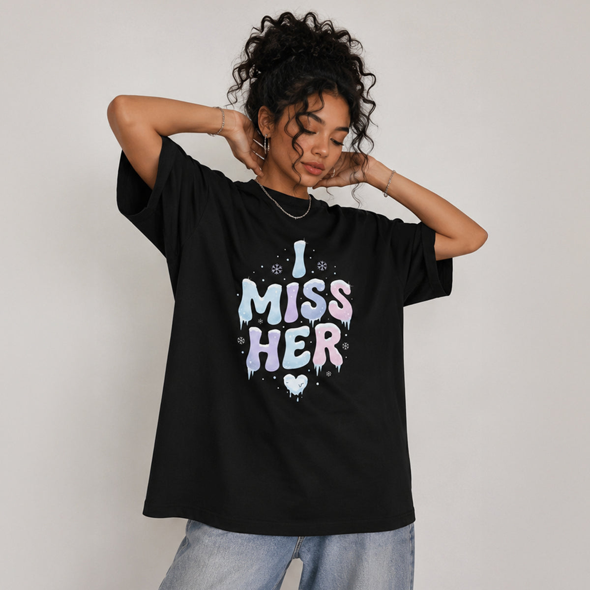 I MISS HER - Oversized Heavyweight T-Shirt
