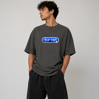 DUR REH - Oversized Heavyweight T-Shirt